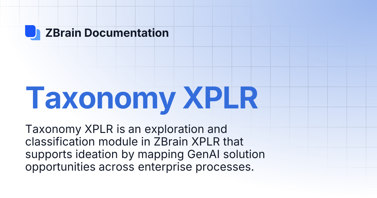 Taxonomy XPLR | ZBrain Documentation