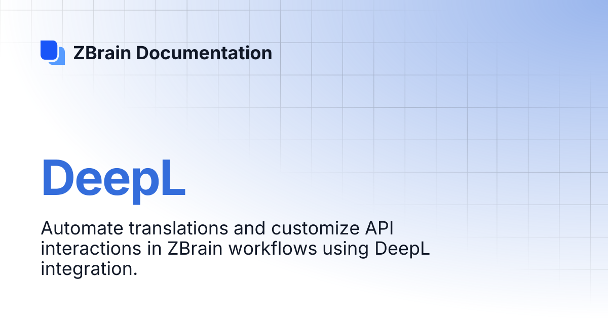 DeepL | ZBrain Documentation